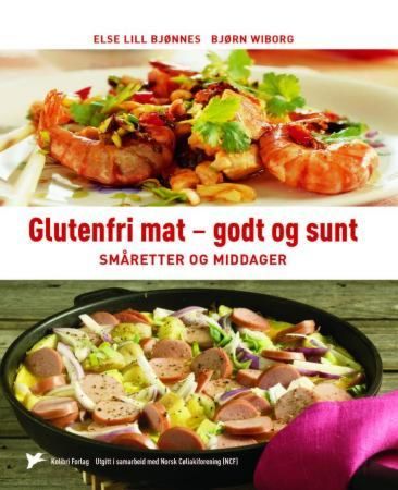 Glutenfri mat - godt og sunt