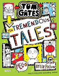 Tom Gates 18: Ten Tremendous Tales (PB)