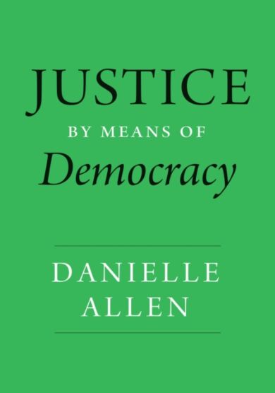 Justice by Means of Democracy