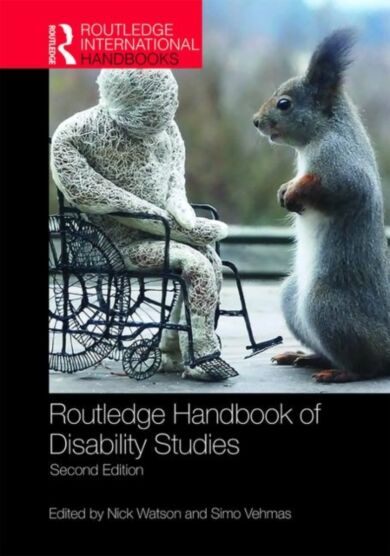 Routledge Handbook of Disability Studies