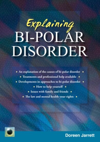 An Emerald Guide To Explaining Bi-polar Disorder