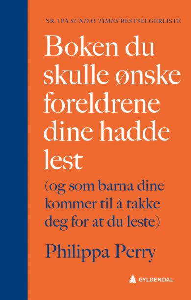 Boken du skulle ønske foreldrene dine hadde lest