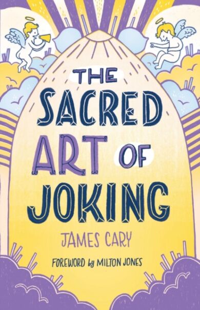 The Sacred Art of Joking