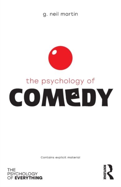 The Psychology of Comedy