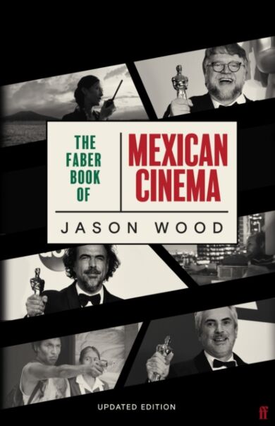 The Faber Book of Mexican Cinema