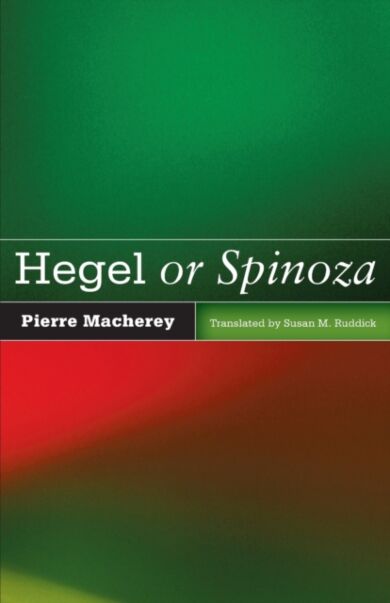 Hegel or Spinoza