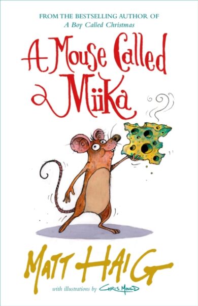 A Mouse Called Miika