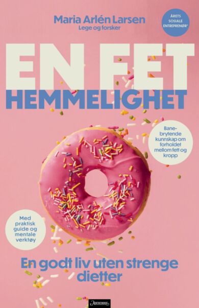 En fet hemmelighet