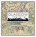 Glasgow: Mapping the City