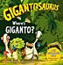 Gigantosaurus - Where's Giganto?