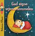 Gud signe stjernehimmelen