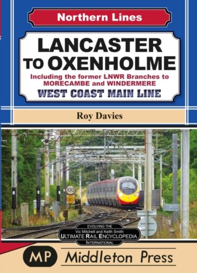 Lancaster To Oxenholme.