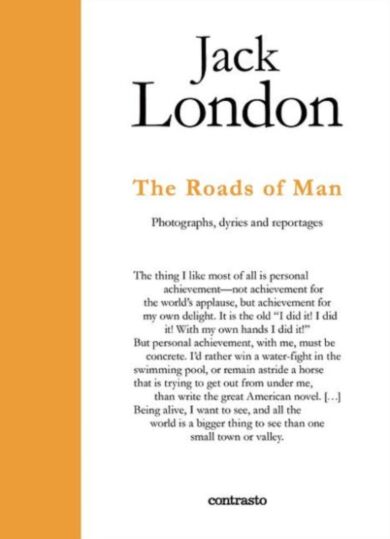 Jack London : The Paths Men Take