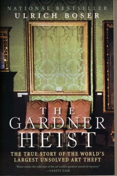 The Gardner Heist