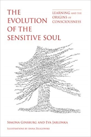 The Evolution of the Sensitive Soul