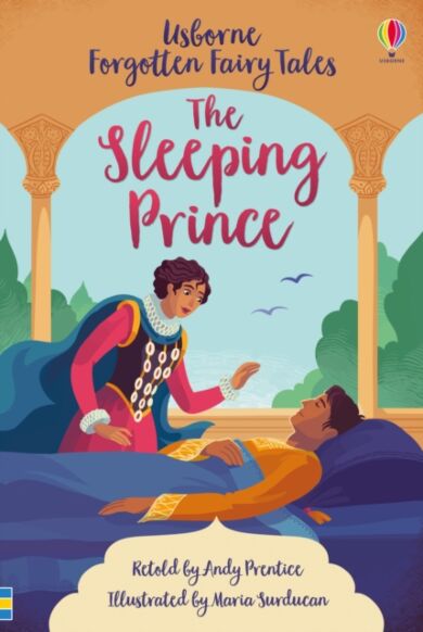 Forgotten Fairy Tales: The Sleeping Prince