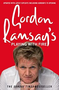 Gordon Ramsay¿s Playing with Fire