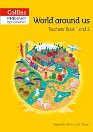 Collins Primary Geography Teacher¿s Book 1 and 2