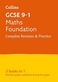 GCSE 9-1 Maths Foundation All-in-One Complete Revision and Practice