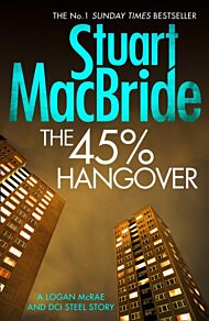 The 45% Hangover [A Logan and Steel novella]