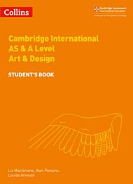 Cambridge International AS & A Level Art & Design Student's Book