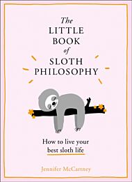 Little Book of Sloth Philosophy, The