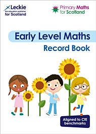 Primary Maths for Scotland Early Level Record Book