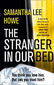 The Stranger in Our Bed