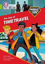 Shinoy and the Chaos Crew: The Day of Time Travel