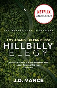 Hillbilly Elegy. Memoir of a Family and Culture in