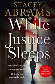 While Justice Sleeps