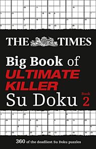 The Times Big Book of Ultimate Killer Su Doku book 2