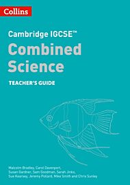 Cambridge IGCSE¿ Combined Science Teacher Guide