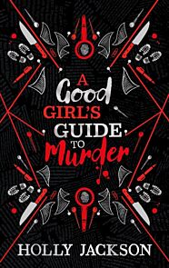 A Good Girl¿s Guide to Murder Collectors Edition