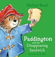 Paddington and the Disappearing Sandwich