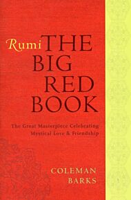 Rumi: The Big Red Book