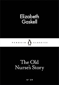 The Old Nurse's Story