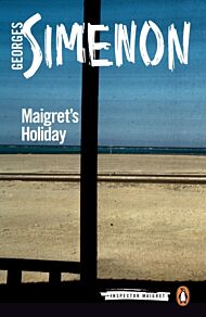 Maigret's Holiday