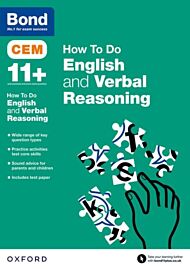 Bond 11+: CEM How To Do: English and Verbal Reasoning