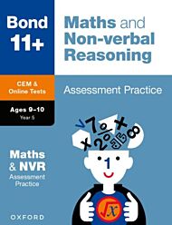 Bond 11+: Bond 11+ CEM Maths & Non-verbal Reasoning Assessment Practice 9-10 Years