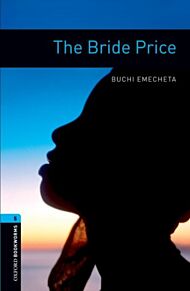 Oxford Bookworms Library: Level 5:: The Bride Price