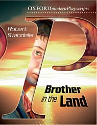 Oxford Playscripts: Brother in the Land