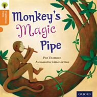 Oxford Reading Tree Traditional Tales: Level 6: Monkey's Magic Pipe