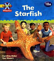 Project X Phonics: Yellow 10a The Starfish