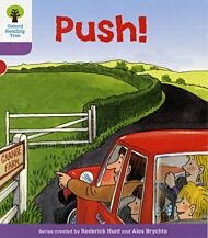 Oxford Reading Tree: Level 1+: Patterned Stories: Push!