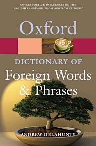 Oxford Dictionary of Foreign Words and Phrases