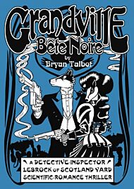 Grandville Bete Noire