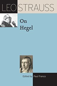 Leo Strauss on Hegel