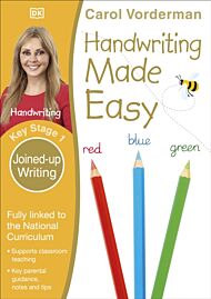 Handwriting Made Easy, Joined-up Writing, Ages 5-7 (Key Stage 1)