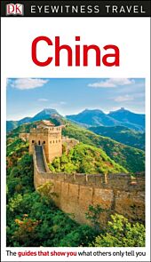 China, DK Eyewitness Travel Guide